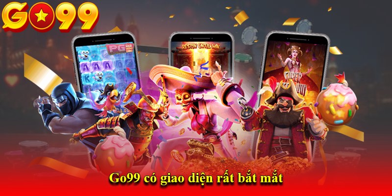 Go99 có giao diện rất bắt mắt